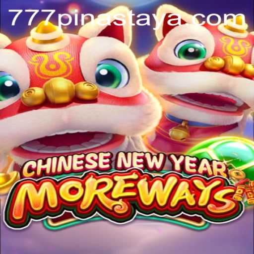 Exploring CHINESENEWYEARMOREWAYS: An In-Depth Look at the Game